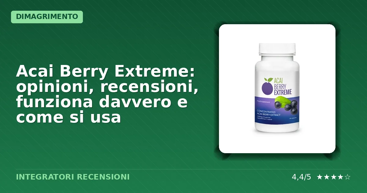 Confezione originale del integratore dimagrante Acai Berry Extreme