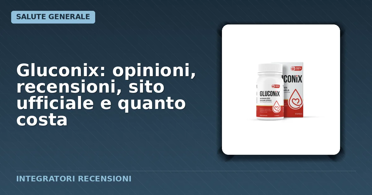 Confezione integratore alimentare Gluconix in formato capsule