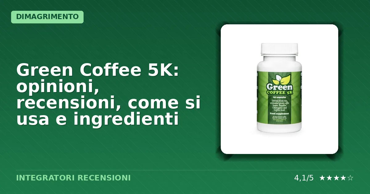 Confezione originale delle capsule integratore Green Coffee 5K
