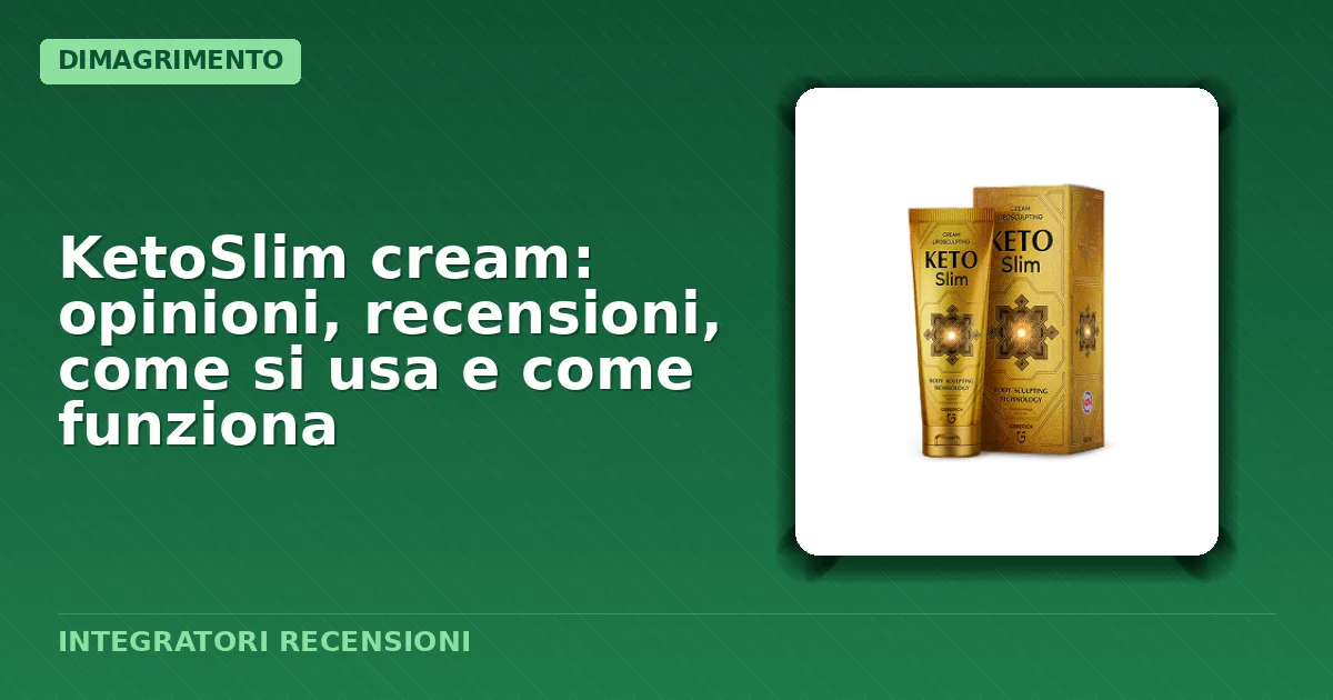 Confezione della crema dimagrante KetoSlim