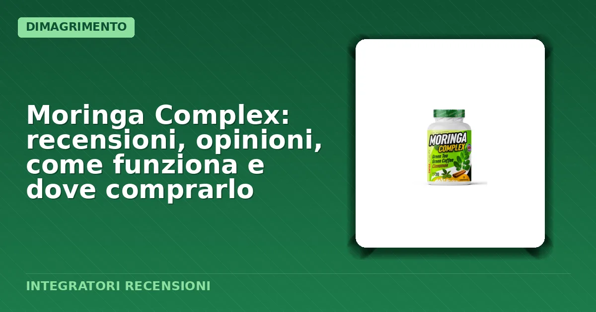 Confezione originale delle capsule Moringa Complex