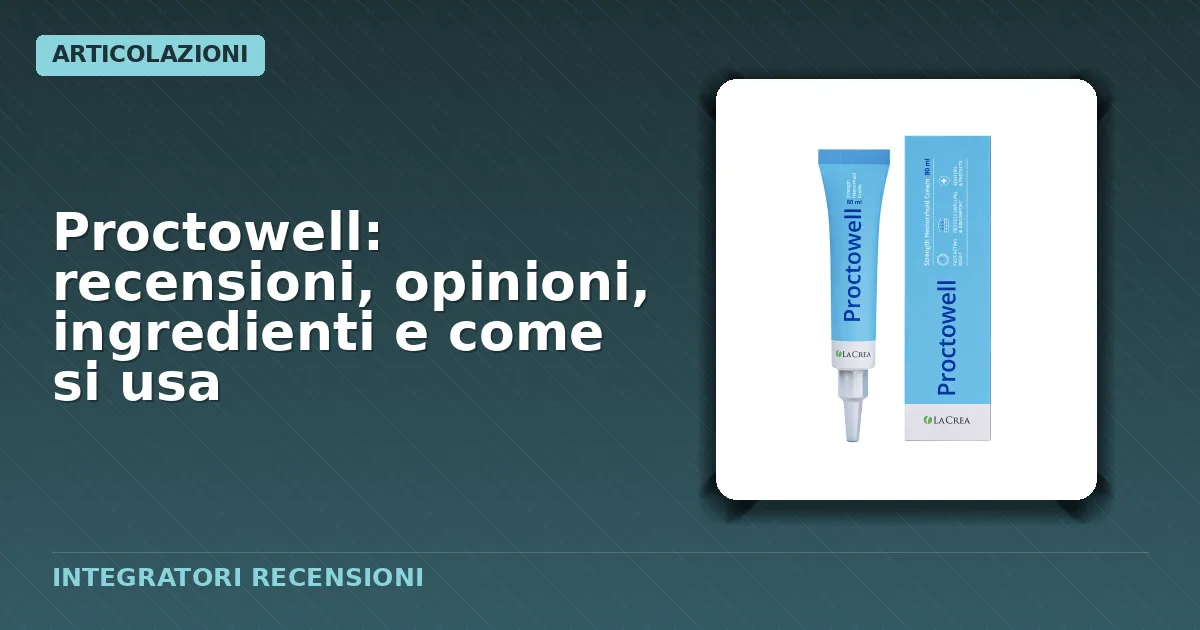 Confezione del gel Proctowell