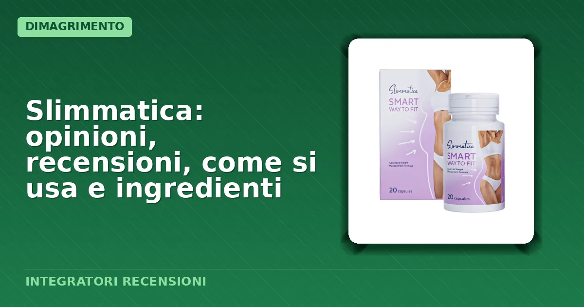 Confezione capsule Slimmatica