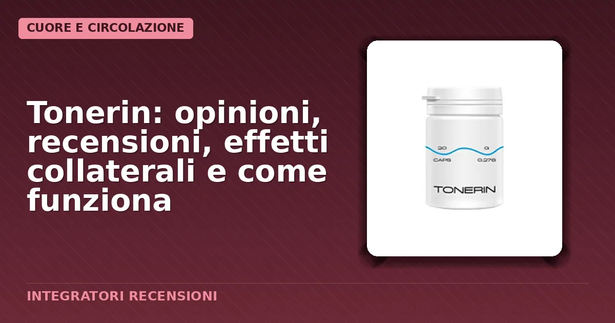 Confezione capsule integratore Tonerin