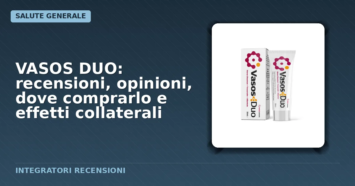 Confezione tubetto gel VASOS DUO